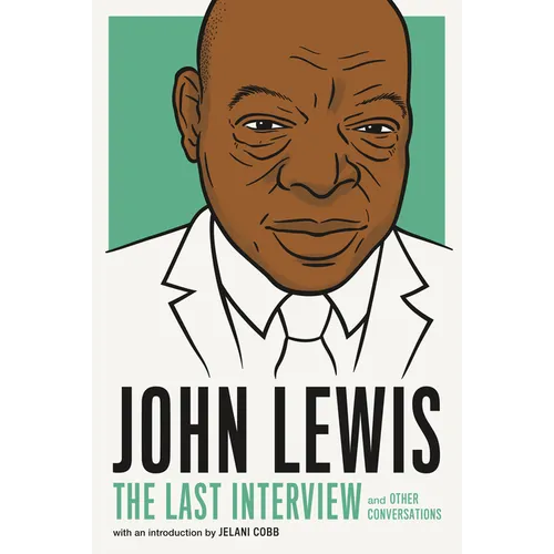 John Lewis: The Last Interview: And Other Conversations - Paperback