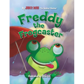 Freddy the Frogcaster - Hardcover