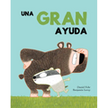 Una Gran Ayuda = A Big Help - Hardcover