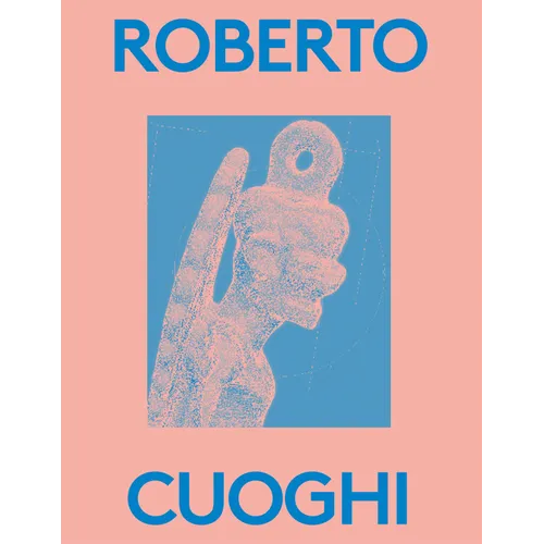 Roberto Cuoghi: 2000 Words - Paperback