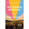 No Hiding in Boise - Hardcover