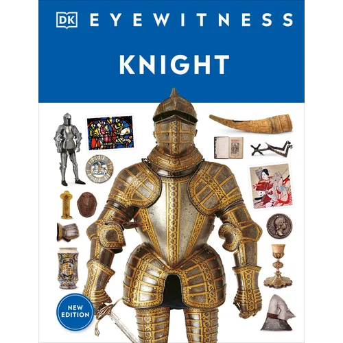 Eyewitness Knight - Hardcover