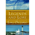 Legends and Lore of Lake Ontario - Paperback