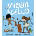 Violin and Cello - Hardcover