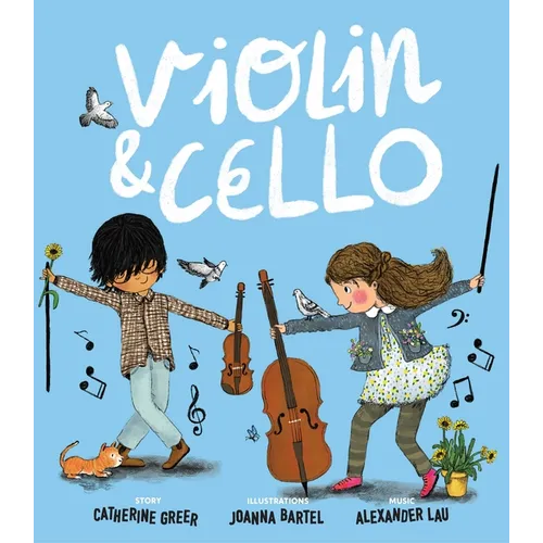 Violin and Cello - Hardcover