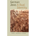 German Jews: A Dual Identity - Hardcover