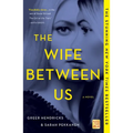 The Wife Between Us - Paperback