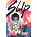 Slip (a Graphic Novel) - Paperback