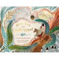 Bare Tree and Little Wind: A Story for Holy Week - Hardcover