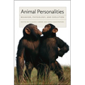 Animal Personalities: Behavior, Physiology, and Evolution - Paperback