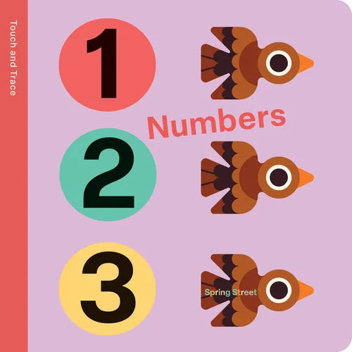 Spring Street Touch and Trace: Numbers - Board Book