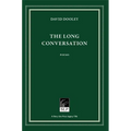 The Long Conversation - Hardcover