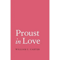 Proust in Love - Paperback
