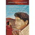 Cesar Chavez and the United Farm Workers Movement - Hardcover