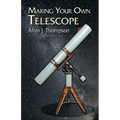Making Your Own Telescope - Paperback