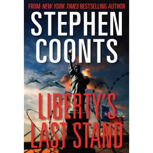 Liberty's Last Stand - Hardcover