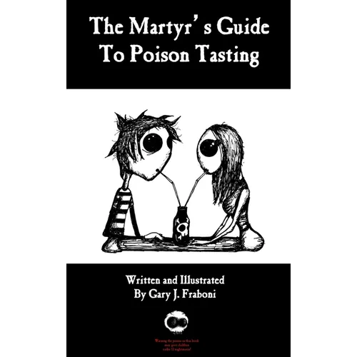 The Martyr's Guide to Poison Tasting - Hardcover