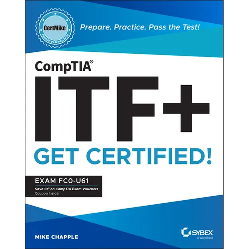 Comptia Itf+ Certmike: Prepare. Practice. Pass the Test! Get Certified!: Exam Fc0-U61 - Paperback