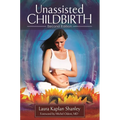 Unassisted Childbirth - Hardcover