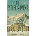 The Establishment - Hardcover