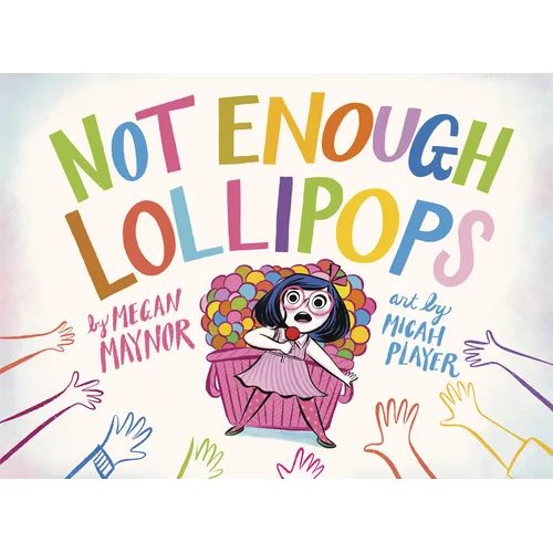 Not Enough Lollipops - Hardcover