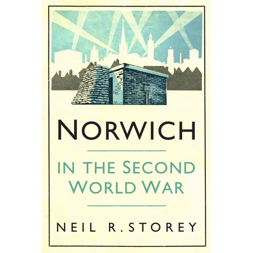 Norwich in the Second World War - Paperback