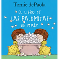 Libro de Las Palomitas de Maiz - Paperback