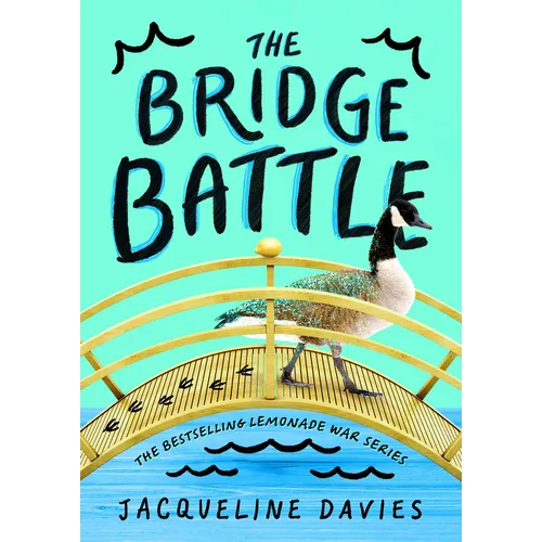 The Bridge Battle - Hardcover