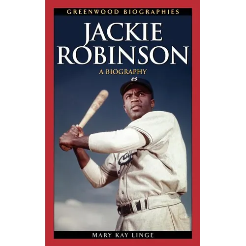 Jackie Robinson: A Biography - Hardcover