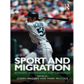 Sport and Migration: Borders, Boundaries and Crossings - Paperback