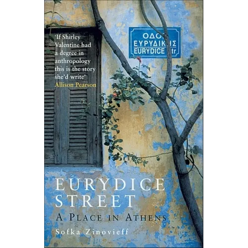 Eurydice Street: A Place in Athens - Paperback