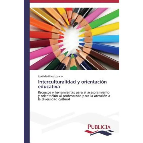 Interculturalidad y orientación educativa - Paperback