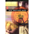 How Emotions Work - Paperback