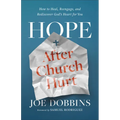 Hope after Church Hurt - Hardcover