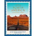 Travel North America: (And Avoid Being a Tourist) - Paperback