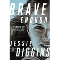 Brave Enough - Paperback