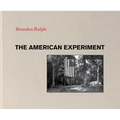 The American Experiment - Hardcover