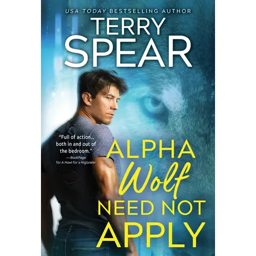 Alpha Wolf Need Not Apply - Mass Market Paperbound