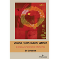 Alone with Each Other: Literacy and Literature Intertwined - Paperback