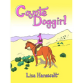 Coyote Doggirl - Hardcover