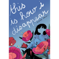 This Is How I Disappear - Paperback