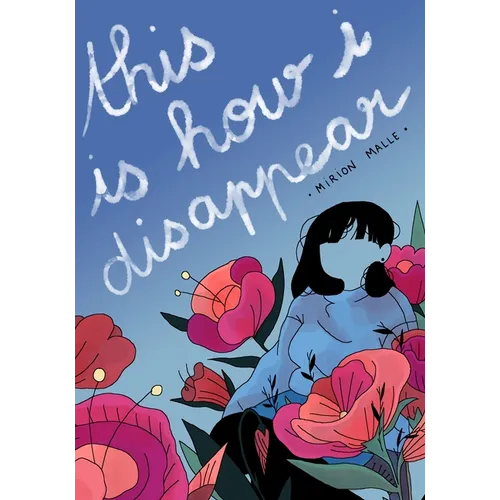 This Is How I Disappear - Paperback
