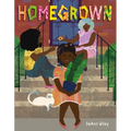 Homegrown - Hardcover