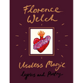 Useless Magic: Lyrics and Poetry - Hardcover