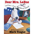 Dear Mrs. Larue: Letters from Obedience School - Hardcover