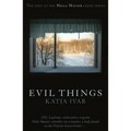 Evil Things - Paperback