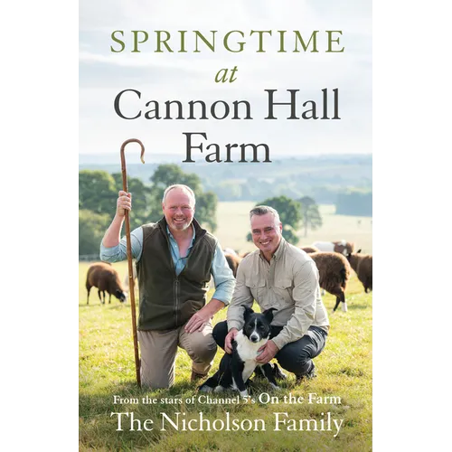 Springtime at Cannon Hall Farm - Hardcover