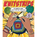 Knitstrips: The World's First Comic-Strip Knitting Book - Paperback