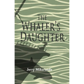 The Whaler's Daughter - Paperback