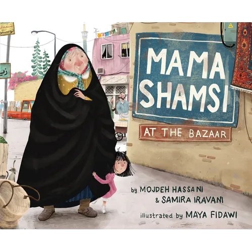 Mama Shamsi at the Bazaar - Hardcover